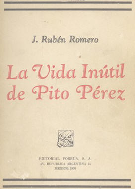 https://diariando.files.wordpress.com/2012/02/la-vida-inutil-de-pito-perez.jpg